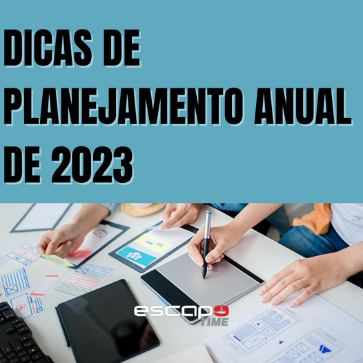 DICAS DE PLANEJAMENTO ANUAL