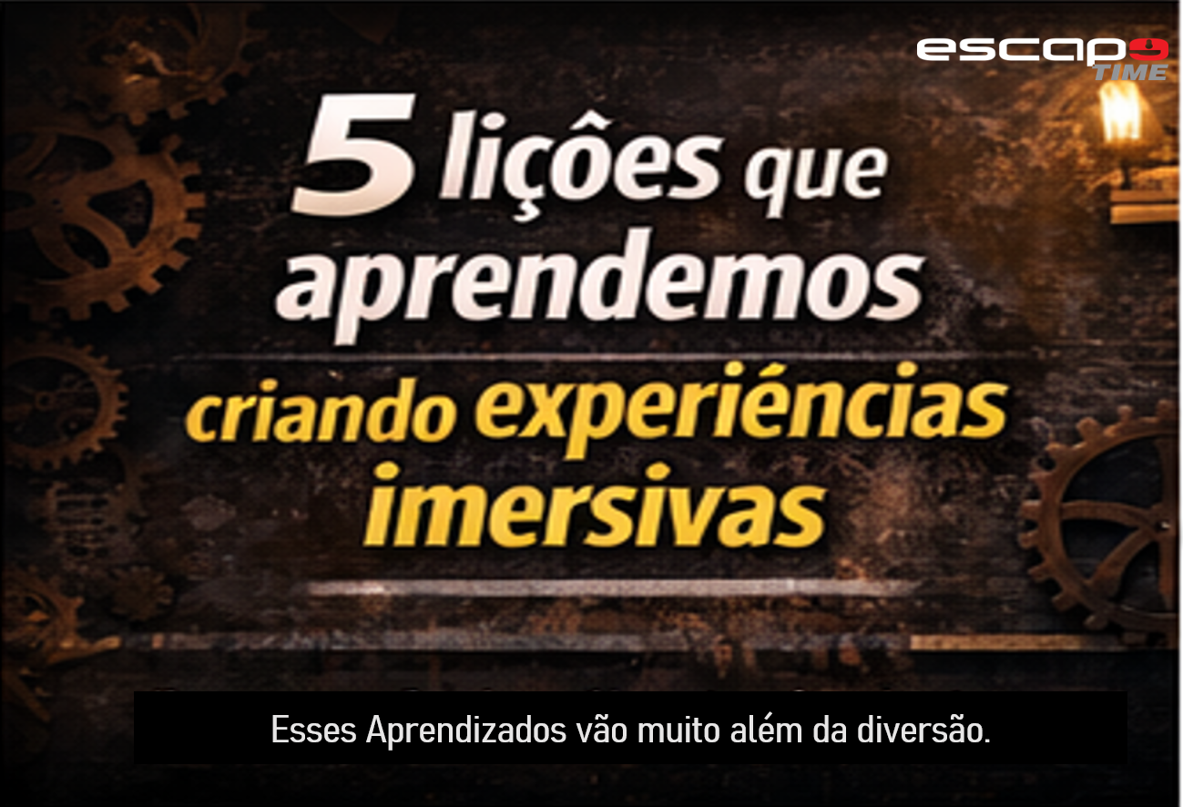 5 lições que aprendemos criando experiências imersivas (e que podem fazer seu ano começar com tudo)